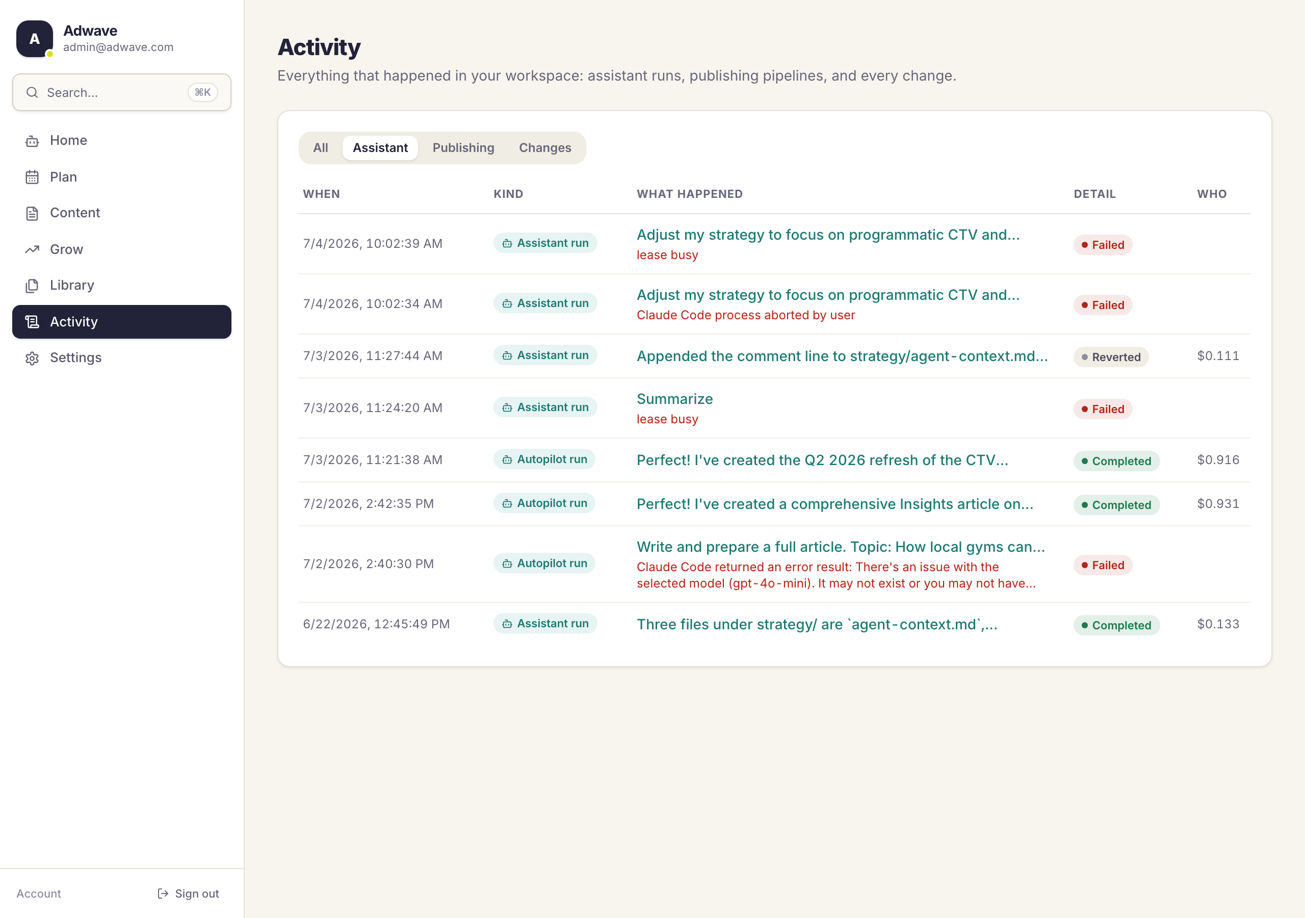 The Activity timeline showing assistant runs with token and cost tracking